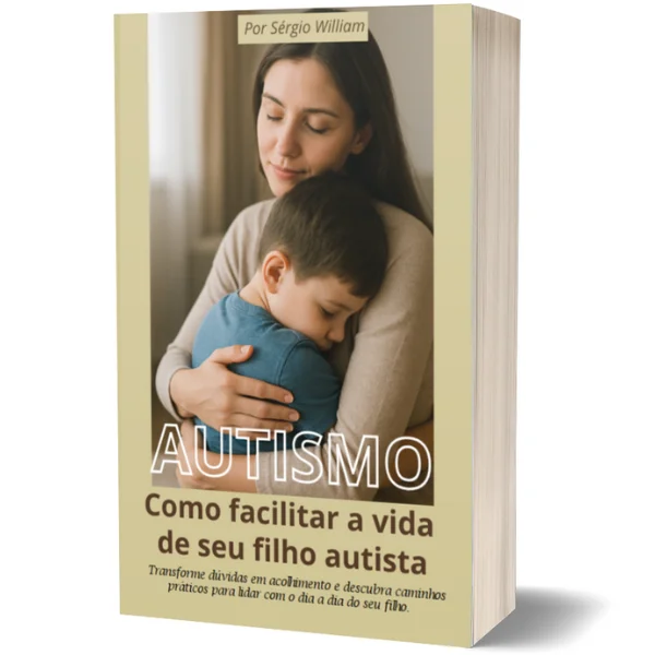 Como facilitar a vida de seu filho autista.
