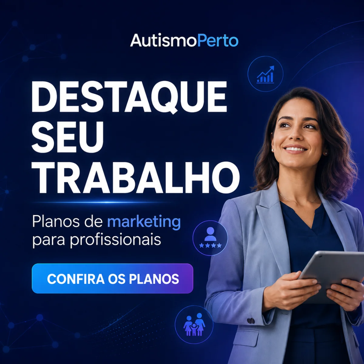 Destaque seu trabalho no AutismoPerto!