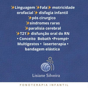 Fonoaudióloga Infantil • Lisiane M Silveira