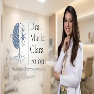 Dra. Maria Clara Foloni - Neurologista | Eletroneuromiografia