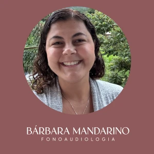 Bárbara Mandarino - Fonoaudiologia | Sono | Audição | Amamentação