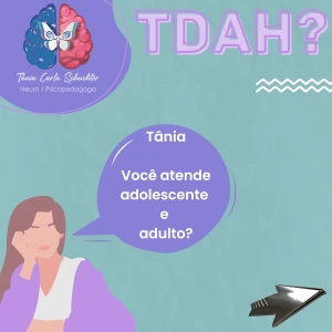 NEUROPSICOPEDAGOGA Tânia Carla Schuchter Atendimento particular