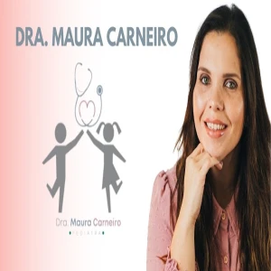 Dra. Maura Carneiro - Pediatra