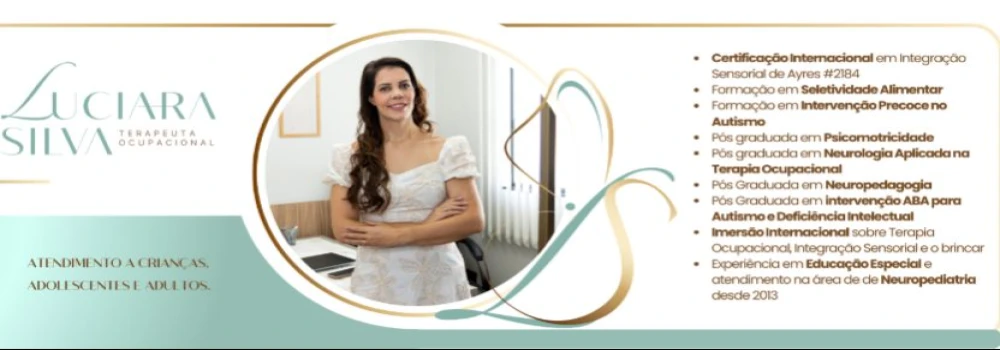 Capa de Luciara Silva - Terapeuta Ocupacional ( Atendimento crianças e adultos)